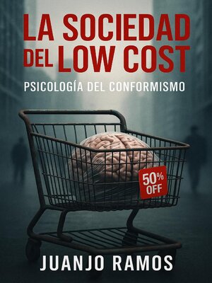 cover image of La sociedad del 'low cost'